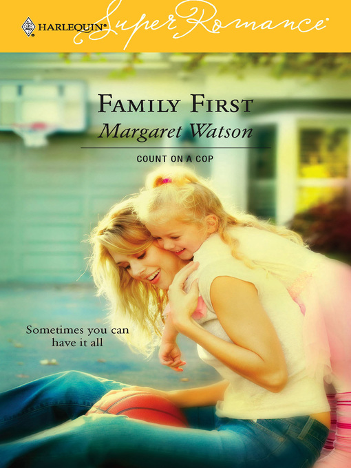 Title details for Family First by Margaret Watson - Available